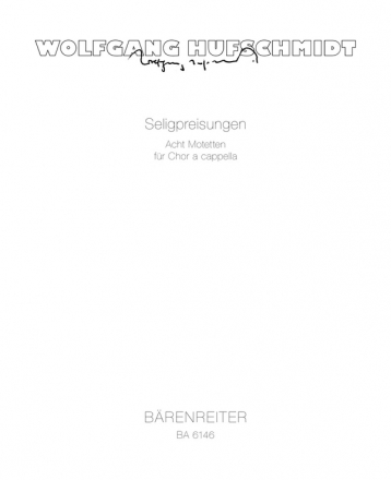 SELIGPREISUNGEN FUER SATB CHOR A CAPPELLA, (1969) PARTITUR (DT)