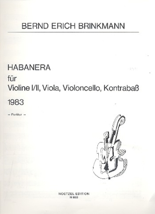 Habanera fr 2 Violinen, Viola, Violoncello und Kontraba Partitur