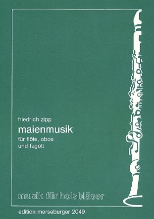 Maienmusik fr Flte, Oboe und Fagott,   Stimmen