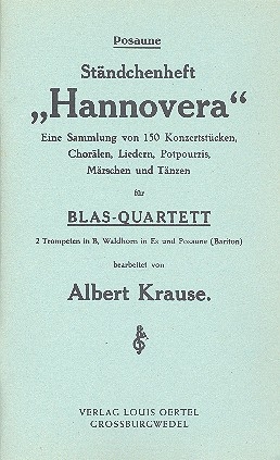 Hannovera Stndchenheft mit 150 Konzertstcken fr Blechblserquartett Posaune