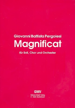 Magnificat fr Soli, gem Chor und Orchester Partitur