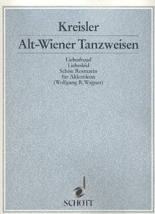 Alt-Wiener Tanzweisen fr Akkordeon