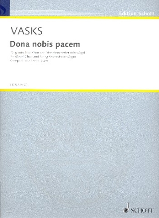 Dona nobis pacem für gemischten Chor (SATB) und Streichorchester oder Orgel Chorpartitur