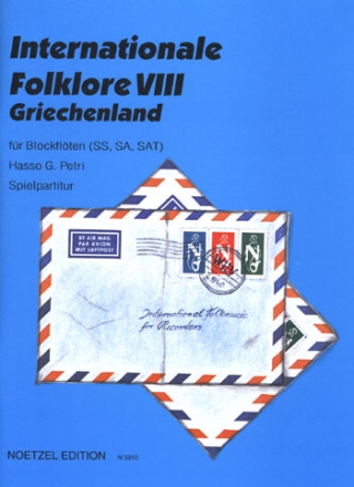 Internationale Folklore Band 8: Griechenland fr Blockflten (SS, SA, SAT)