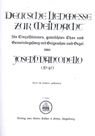 Deutsche Liedmesse zur Weihnacht op.40  fr Soli, gem Chor, Gemeinde, 2 Violinen und Orgel Partitur