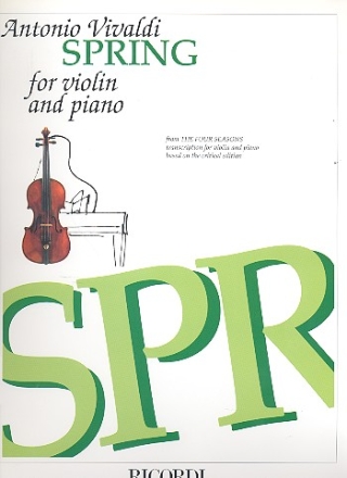 Der Frhling fr Violine und Klavier Konzert E-Dur op.8,1 RV269 aus Die vier Jahreszeiten