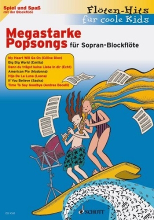 Megastarke Popsongs Band 1 für 1-2 Sopranblockflöten