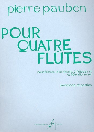 POUR QUATRE FLUTES POUR FLUTE EN UT ET PICCOLO, 2 FLUTES EN UT ET FLUTE ALTO EN SOL