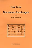 DIE SIEBEN ANRUFUNGEN FUER STREICHQUARTETT,  PARTITUR+STIMMEN (1991)