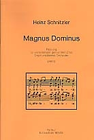 Magnus dominus (1990) fr gem Chor, Orgel und kleines Orchester Partitur