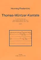 Thomas-Mntzer-Kantate fr Sprecher, gem Chor und Orgel Partitur (= Orgelstimme)
