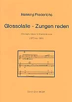 GLOSSOLALIE ZUNGEN REDEN CHORALFANTASIE FUER KLARINETTE SOLO (1973/84)