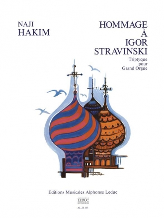 Hommage a Igor Stravinski triptyque pour grand orgue