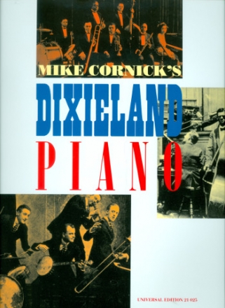 Mike Cornick's dixieland piano 6 pieces for solo piano