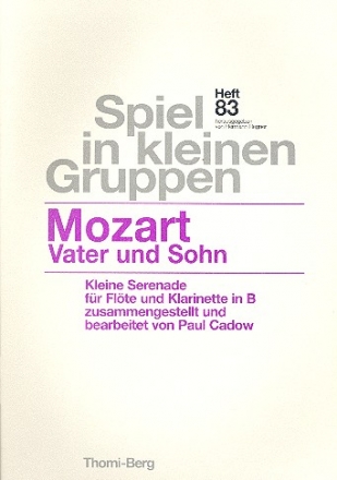 Kleine Serenade fr Flte und Klarinette 2 Spielpartituren