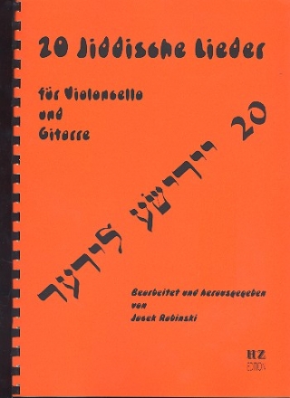 20 Jiddische Lieder fr Violoncello und Gitarre