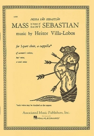 Mass in Honor of Saint Sebastian for 3-part choir of women's voices, boy's or men's voices