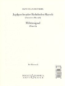 Jagdgeschwader Richthofen-Marsch / Militärsignal für Blasorchester
