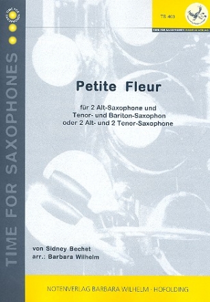 Petite fleur fr 4 Saxophone (AATT/Bar) Partitur und Stimmen