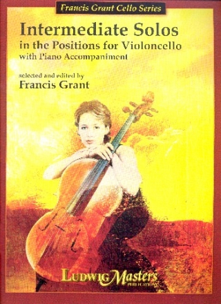 Intermediate Solos in the Positions for violoncello and piano
