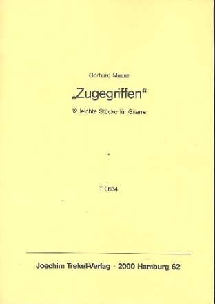 Zugegriffen - 12 leichte Stcke fr Gitarre