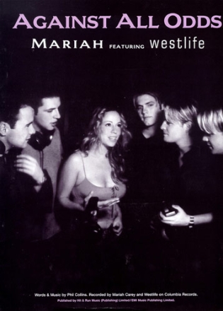 AGAINST ALL ODDS: MARIAH FEATURING WESTLIFE EINZELAUSGABE FUER GESANG/KLAVIER/GITARRE