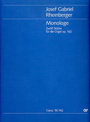 Monologe op.162 12 Stcke  fr Orgel