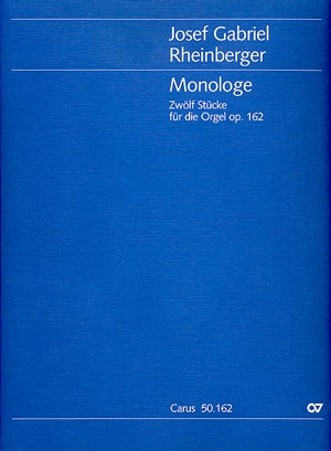 Monologe op.162 12 Stcke fr Orgel