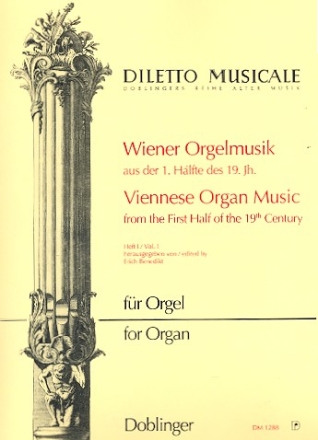Wiener Orgelmusik aus der 1. Hlfte des 19. Jahrhunderts Band 1 