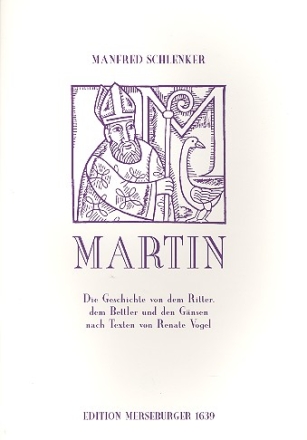 Martin Kantate fr Sprecher, Soli, 2 1stg. Chre, Tasteninstrument, Schlagzeug ad lib.,  Partitur