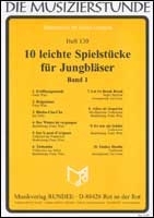 10 leichte Spielstcke fr Jungblser Band 1: fr Blasorchester