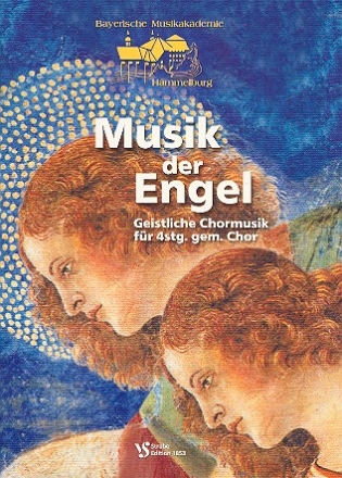 Musik der Engel Geistliche Chormusik fr gem Chor Partitur