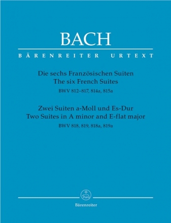 Die 6 franzsischen Suiten  und  2 Suiten a-Moll und Es-Dur fr Klavier