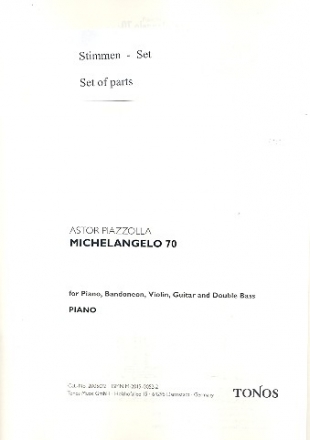Michelangelo 70 fr Klavier, Violine, Bandoneon, E-Gitarre und Kontraba,   Stimmen