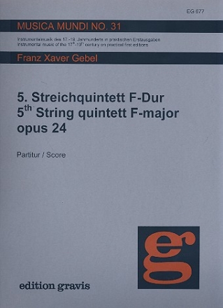Quintett F-Dur Nr.5 op.24 fr 2 Violinen, Viola und 2 Violoncelli Partitur