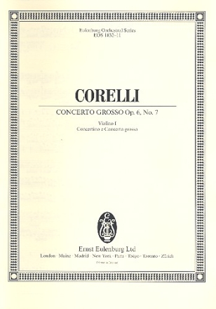 CONCERTO GROSSO D-DUR NR.7 OP.6,7 FUER 2 VL, VC UND STREICHORCHESTER VIOLINE 1