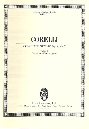 CONCERTO GROSSO D-DUR NR.7 OP.6,7 FUER 2 VL, VC UND STREICHORCHESTER VIOLINE 2