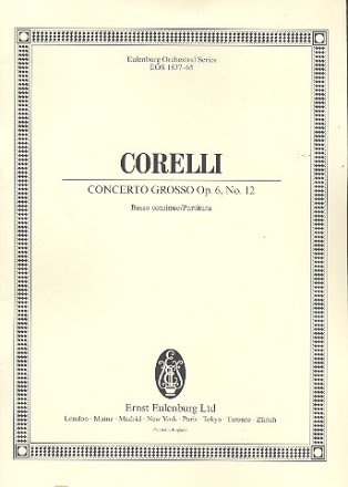 Concerto grosso B-Dur Nr.12 op.6,12 fr 2 Violinen, Violoncello und Streichorchester Partitur (= Bc)