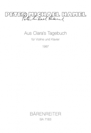 AUS CLARAS TAGEBUCH FUER VIOLINE UND KLAVIER