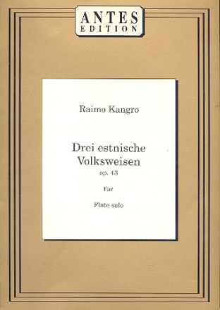 3 estnische Volksweisen op.43 fr Flte