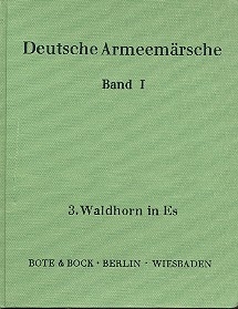 Deutsche Armeemrsche Band 1 fr Blasorchester Waldhorn 3 in Es