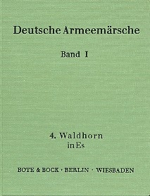 Deutsche Armeemrsche Band 1 Waldhorn 4 in Es