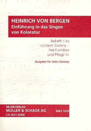 Einfhrung in das Singen von Koloratur fr hohe Stimme Begleitheft 2 zu unsere Stimme Band 2