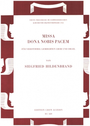 Missa Dona Nobis Pacem fr gem Chor und Orgel Orgelpartitur