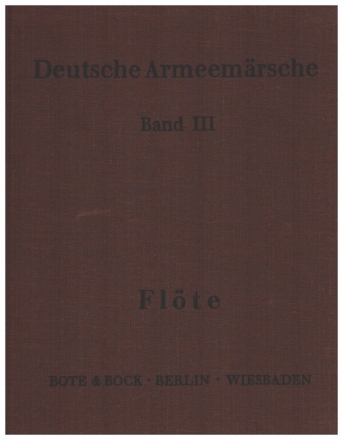 Deutsche Armeemrsche Band 3 Flte
