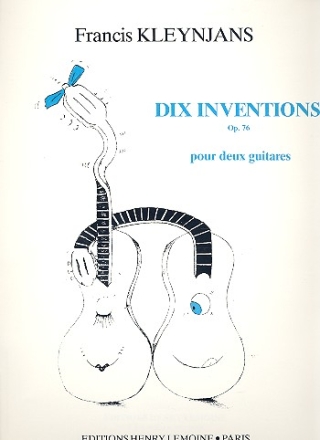 10 inventions op.76 pour 2 guitares