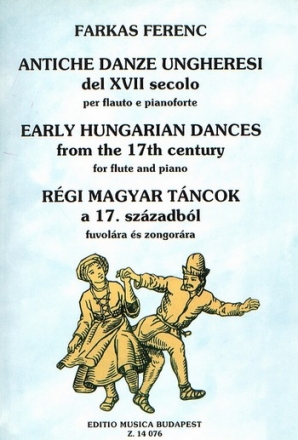Early hungarian dances from the 17th century for flute and piano