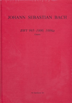 BWV995-1000 und BWV1006A fr Gitarre Leinen