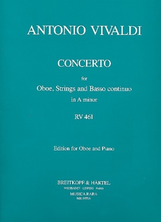Konzert a-Moll RV461 fr Oboe, Streicher und Bc fr Oboe und Klavier