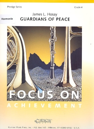 Guardians of Peace for Concert Band/Harmonie Partitur + Stimmen